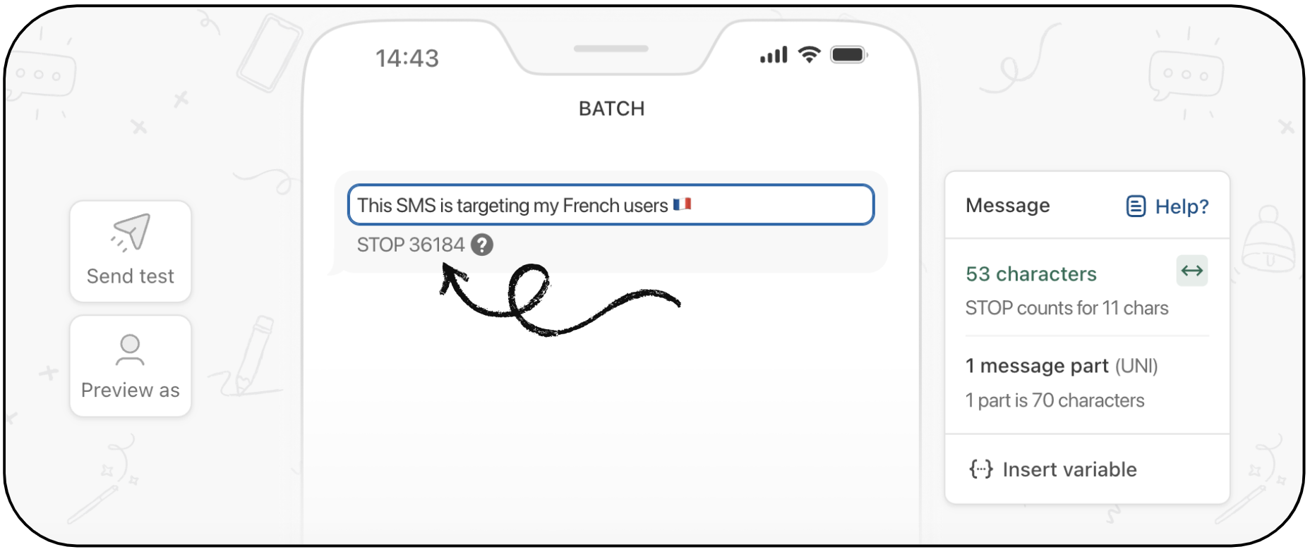 Batch dashboard - SMS editor